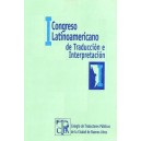 Actas del Primer Congreso Latinoamericano de Traducción e Interpretación