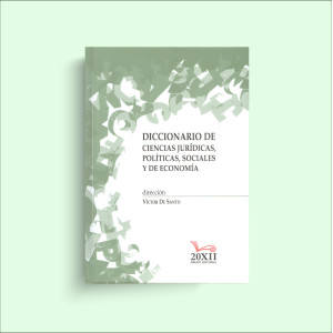 Diccionario de ciencias jurídicas, políticas, sociales y de economía