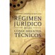 Régimen jurídico de los conocimientos técnicos. 2da. ed.