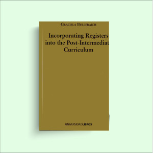 Incorporating Registers into the Post-Intermediate Curriculum