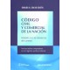 Código Civil y Comercial de la Nación - Anotado con la relevancia del cambio