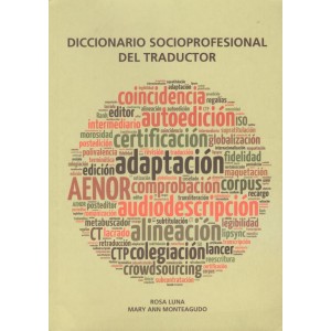 Diccionario socioprofesional del traductor