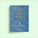 Diccionario de la lengua de la Argentina