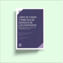 Libro de casos y práctica de derecho de los contratos