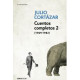 Julio Cortázar: cuentos completos - Tomo II (1969-1983)