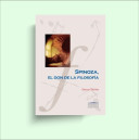 Spinoza, el don de la filosofía