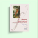 La cautela del salvaje
