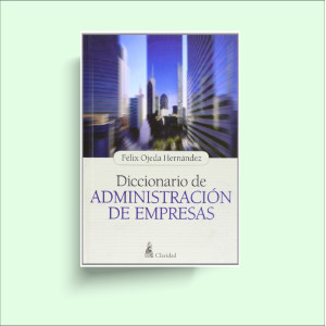 Diccionario de Administración de Empresas